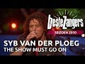 Syb van der ploeg  the show must go on  beste zangers 2010