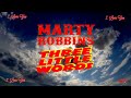 Marty Robbins ~ Three Little Words ~ Barry