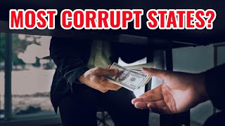 15 Most Corrupt States in America 2024 by Discover Top 10 Places 40,393 views 9 days ago 12 minutes, 22 seconds