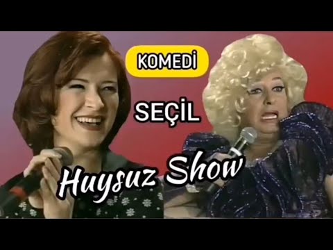 Huysuz Show - Seçil (1995)