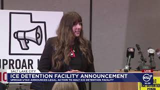 Uproar Utah announces legal action to halt ICE detention facility