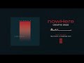 nowHere "Creative Drug"