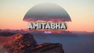 Flou - Amitabha