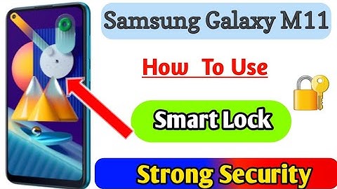 Samsung M11 Smart Lock l Samsung galaxy m11 Smart lock l How to use smart lock l Enable Smart Lock l