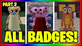 How to get ALL BADGES IN PIGGY RP: INFECTION (Part 2) || Roblox