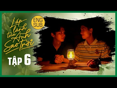 Video [Eng Sub] LẤP LÁNH TỰA ÁNH SAO TRỜI | THE STAR ALWAYS... - youtube