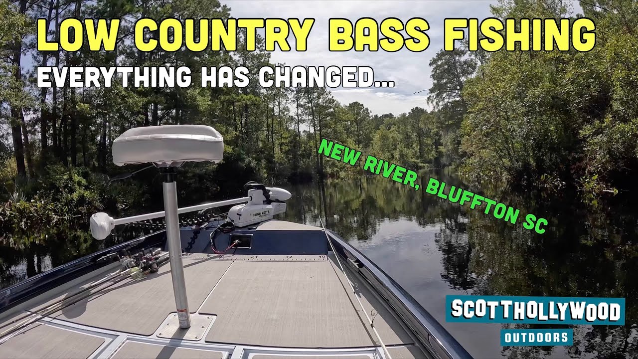 Everything has Changed… (Low Country Bass Fishing)