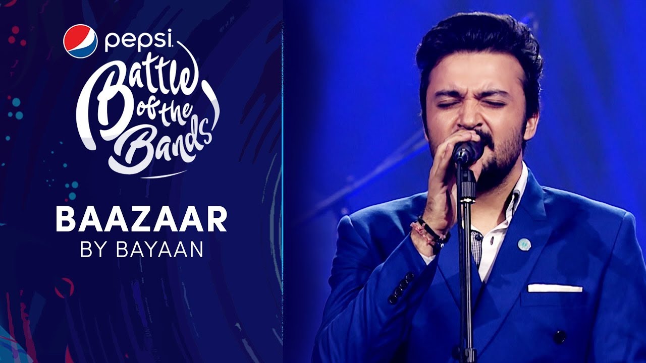 Bayaan  Baazaar  Episode 7  Pepsi Battle of the Bands  Season 3