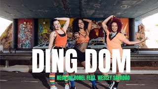 Ding Dom - WESLEY SAFADAO E NEGO DO BOREL