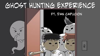 GHOST HUNTING EXPERIENCE ft. @dancapucion | Pinoy Animation