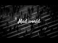 Mad World Alternate Version Gary Jules And Michael Andrews LYRICS mp3