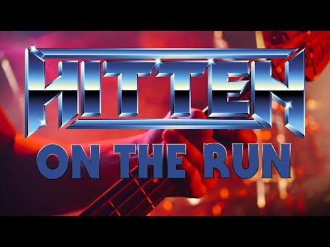 HITTEN - On the run (Official Video) | High Roller Records