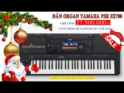 Đàn Yamaha PSR SX700 Với Liên Khúc Nhạc Giáng Sinh Sôi Động 2020 -Nhạc Cụ Sài Gòn Khuyến Mãi