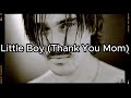 Little Big - Little Boy (Thank You Mom) (Lyrics)