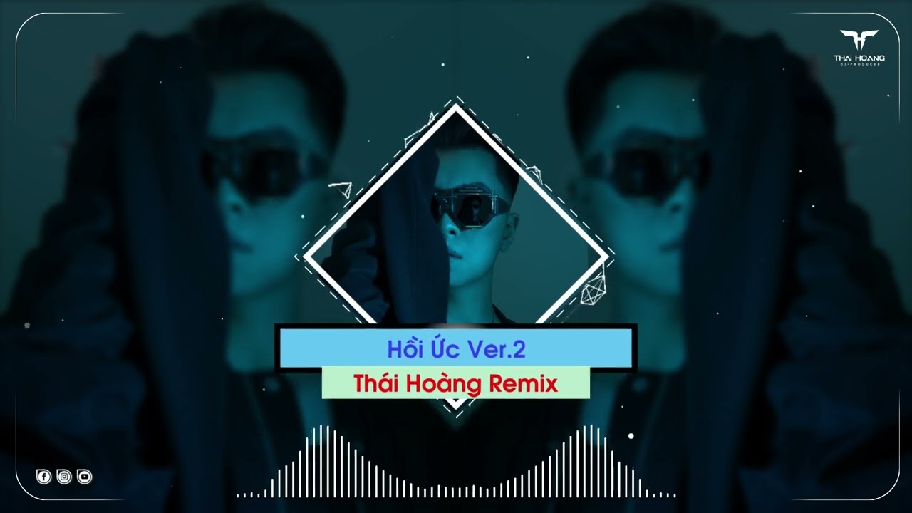 HỒI ỨC VER.2 FULL | PHAN MẠNH QUỲNH | THÁI HOÀNG REMIX
