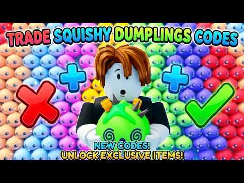 🔥 Trade Squishy Dumplings Codes | ALL NEW WORKING CODES! | Roblox