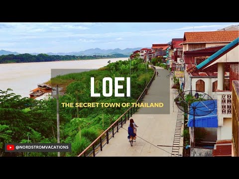 EXPLORING Loei - Discovering the real Thailand!