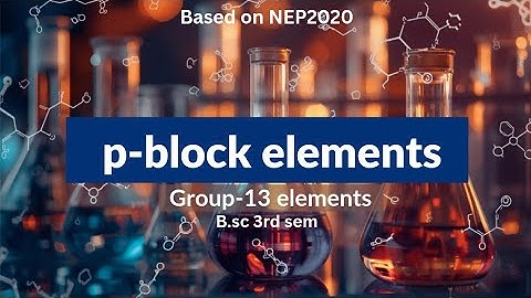 Borazole (Borazine) B3N3H6 | Methods Of Preparation, Laboratory Methods, Properties & Structure