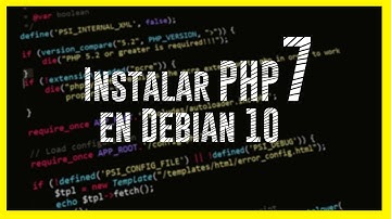 APRENDE a INSTALAR PHP7 en DEBIAN 10