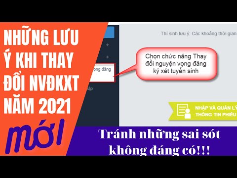 Một số lưu ý quan trọng khi điều chỉnh nguyện vọng tuyển sinh năm 2021||Tùng bê