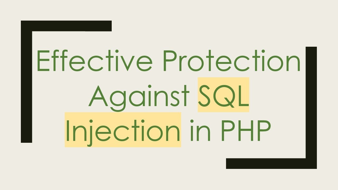 Effective Protection Against SQL Injection in PHP - YouTube