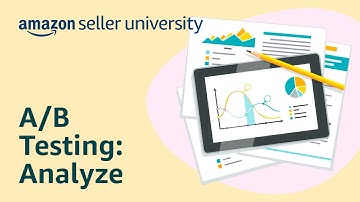 Manage Your Experiments - Interpret Results for Listing Content | Seller University