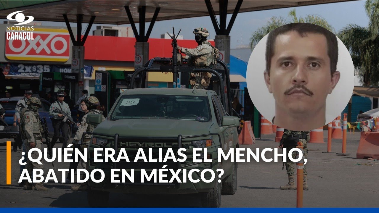 ¿Quién es alias El Mencho y por qué su muerte desató la furia de los carteles en México?