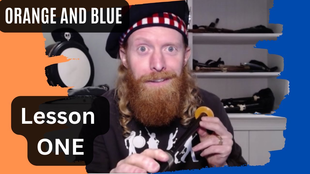 Lesson 1 Orange and Blue (A bagpipe Strathspey for beginners) YouTube