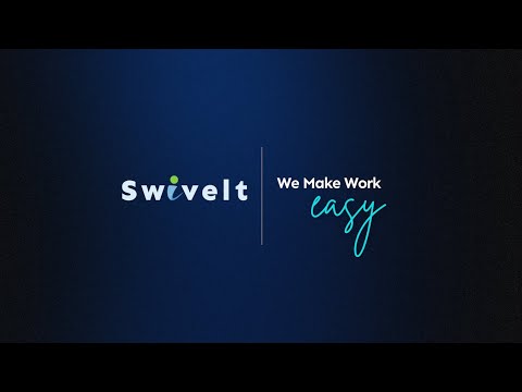 Swivelt Brand Video : We Make Work Easy for Any Business, Anywhere. - video from Swivelt