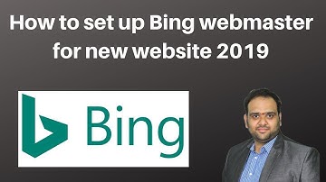 How to set up Bing webmaster for new website 2019 | DigitalMarketingTutorial