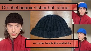 Crochet beanie/fisherman hat tutorial