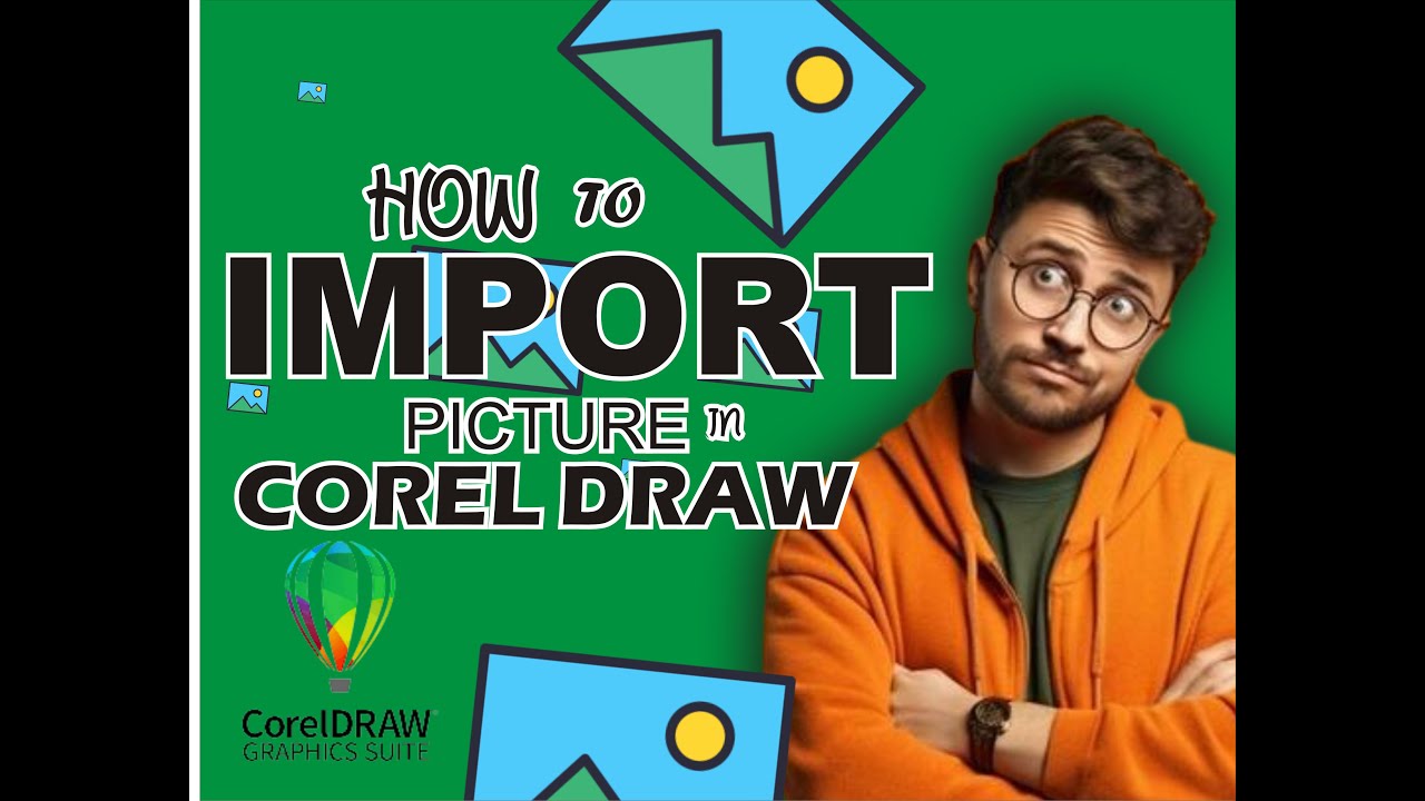 How To Import Picture In Corel Draw For Beginners - YouTube