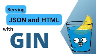 #23 Golang - Dynamic JSON & HTML Responses in Go with Gin Framework