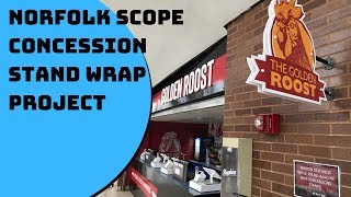 Norfolk Scope Concession Stand Wrap &amp; Signage Project