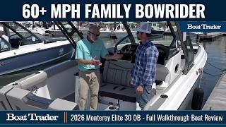 2026 Monterey Elite 30 OB - Full Walkthrough Review - Twin Engine, 60+ MPH Family Bowrider
