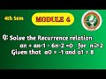 VTU 4th Sem Math | Recurrence Relation Problem | Module 4 – Homogeneous Recurrence Relations Solved
