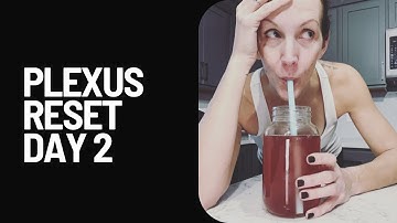 Plexus Reset 3-Day fast Day 2