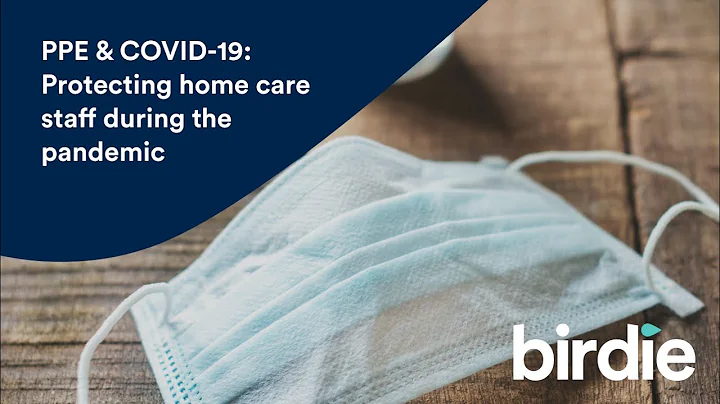 PPE: Guidance for homecare providers - a roundup of our live webinar