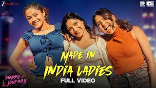 Made In India Ladies - Full Video | Happy Journey | Meghana Naidu, Sabiha, Jayshree | Shekar Chandra