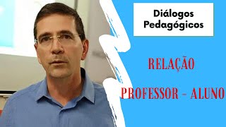 Qual a importância do diálogo entre professor e aluno?