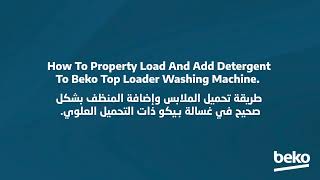 How to Properly Load and Add Detergent to Beko Top Loader Washing Machine