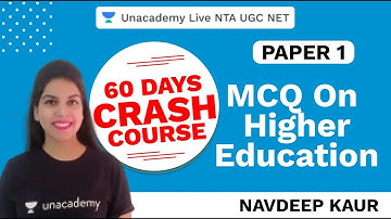 60 Days Paper 1 Crash Course | MCQ on Higher Education | NTA UGC NET 2020 | Navdeep Kaur