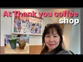 Thank you Coffee shop #anaheim #california #coffee