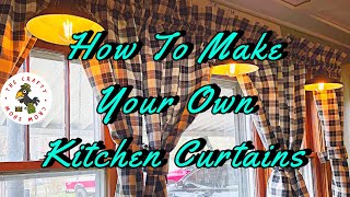 How To Make Your Own Kitchen Curtains