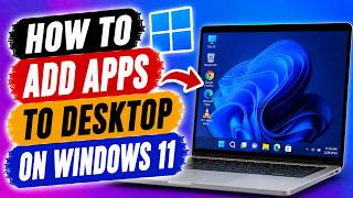 How To Add Apps To Desktop on Windows 11 (2026)