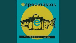 Video thumbnail of "Especialistas - El Panadero"