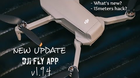 DJI FLY NEW UPDATE v1.9.4 | DJI #MINI 2 #15meters Dronehack working | What