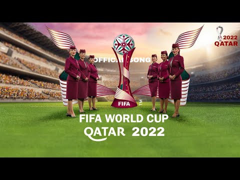 The Official FIFA World Cup Qatar 2022™ Theme