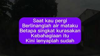 Download Lagu Vagetoz Saat Kau Pergi Lirik Lyrics MP3