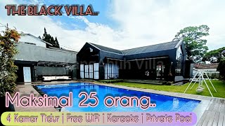 Villa mewah di puncak | minimalis | Maksimal 25 orang | The Black Villa